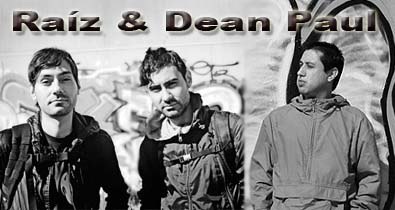 Raíz & Dean Paul