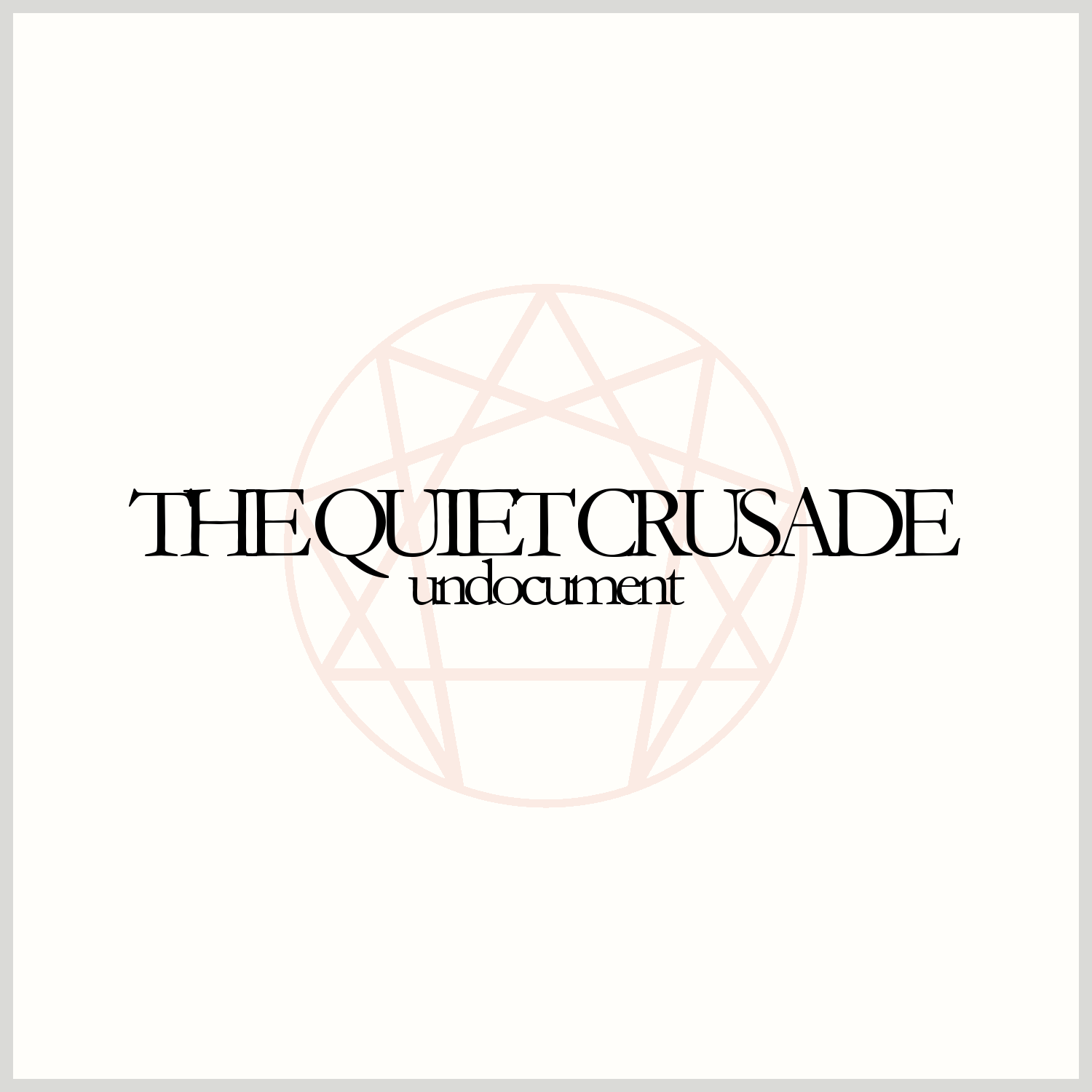 undocument - The Quiet Crusade - cover.png