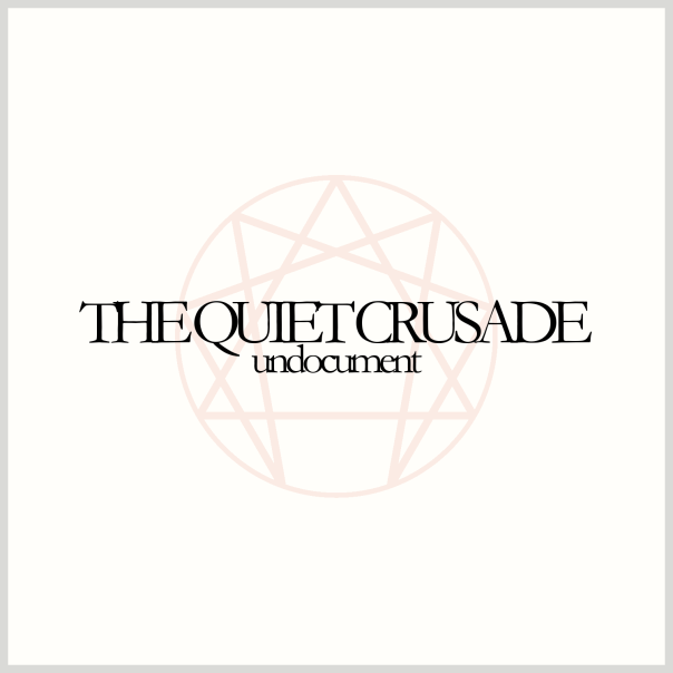 undocument - The Quiet Crusade - cover.png